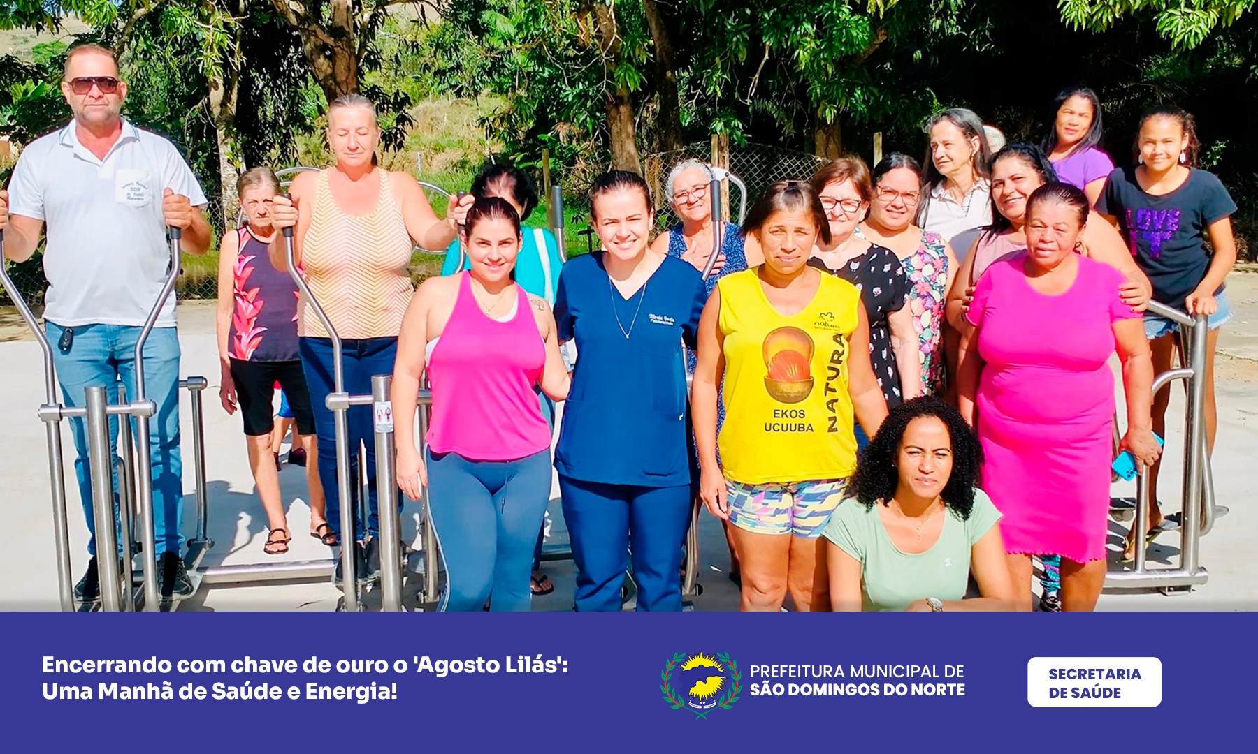 Encerrando com chave de ouro o 'Agosto Lilás': Uma Manhã de Saúde e Energia! 