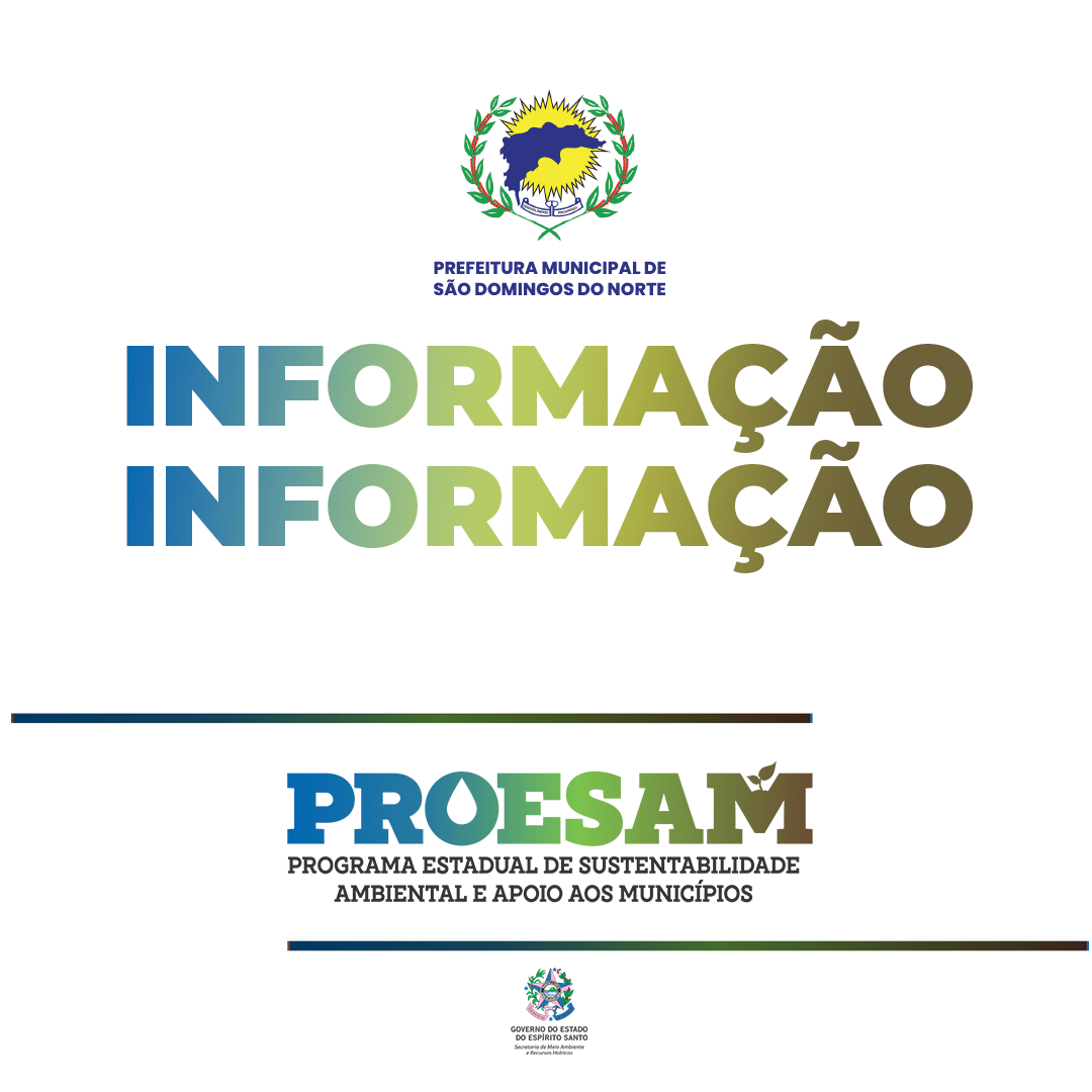 PROESAM - Programa Estadual de Sustentabilidade Ambiental e Apoio aos Municípios - São Domingos do Norte dá sequência à aplicação do PROESAM no Município.