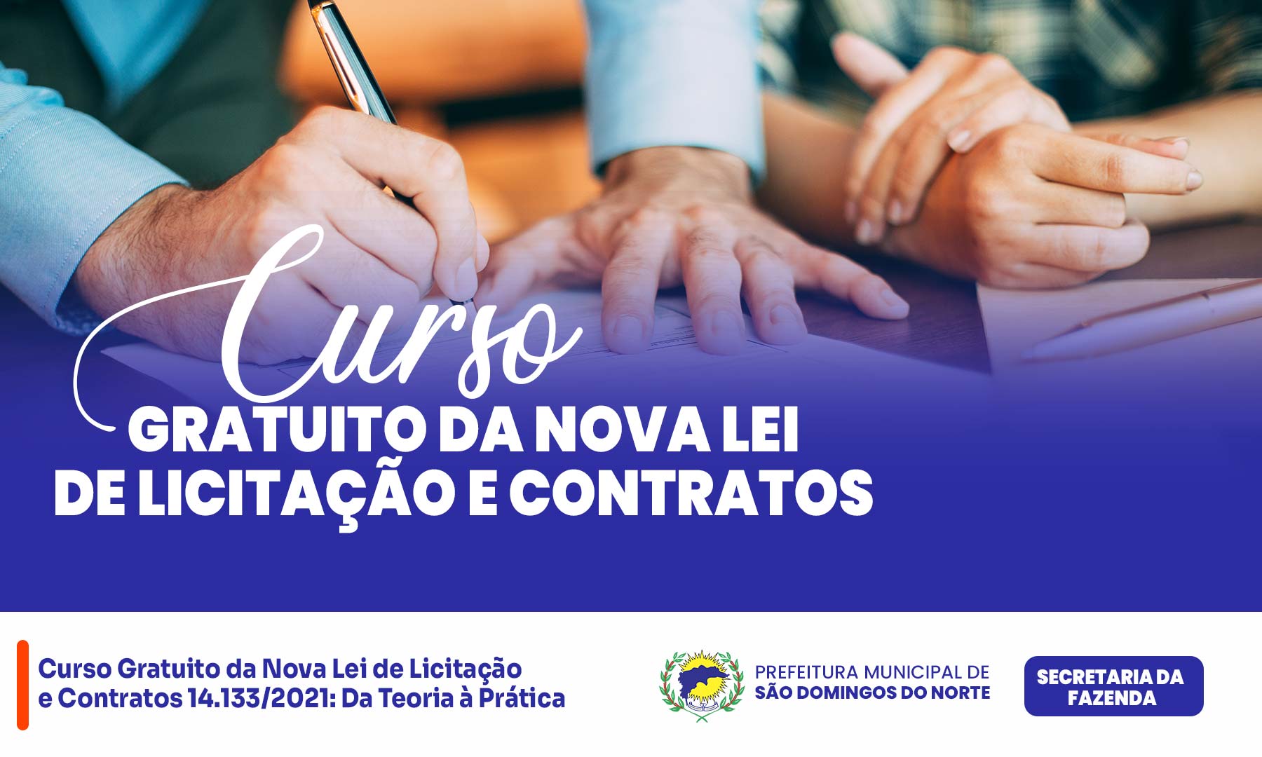 Curso Gratuito da Nova Lei de Licitação e Contratos 14.133/2021: Da Teoria à Prática