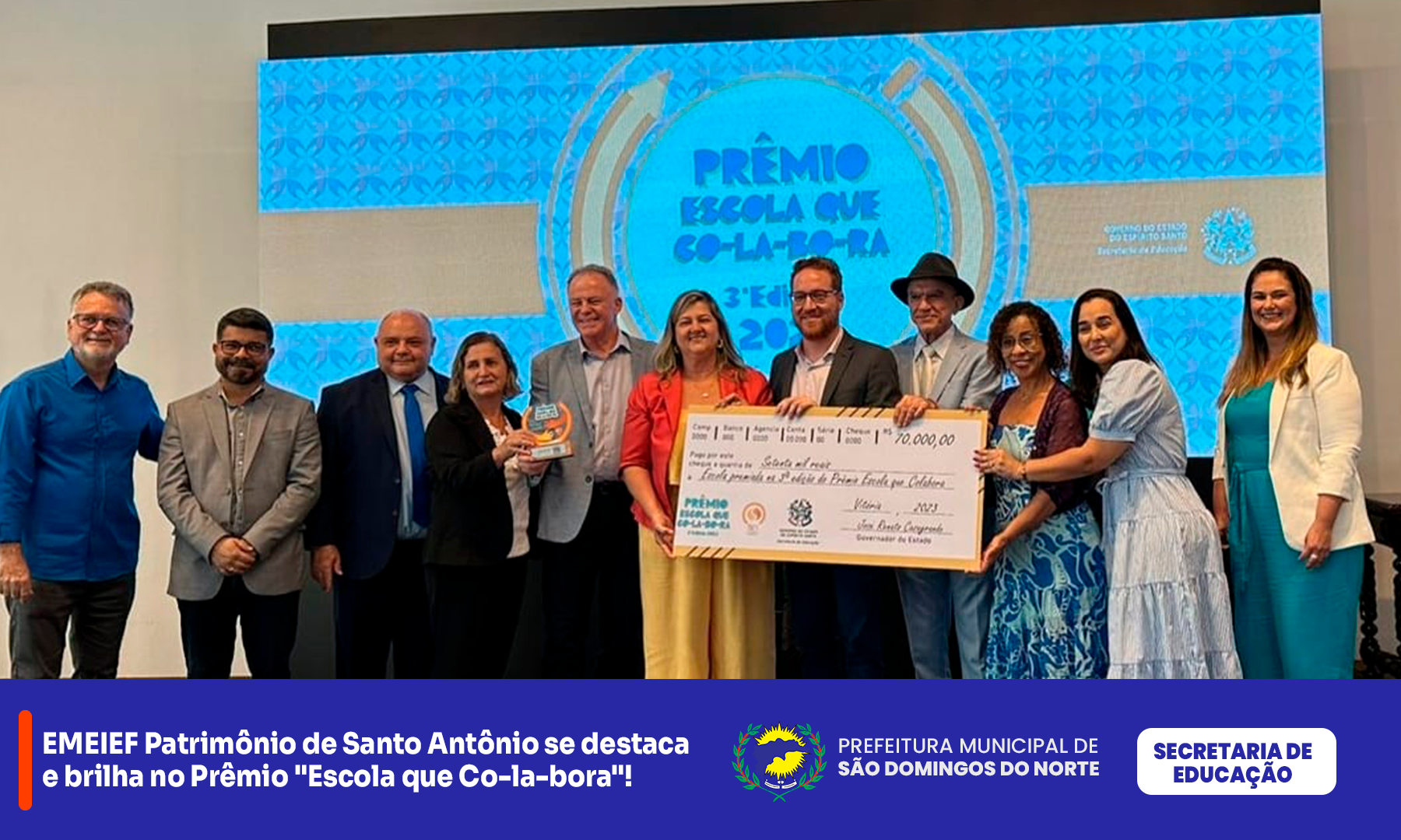 Imagem da notícia: EMEIEF Patrimônio de Santo Antônio se destaca e brilha no Prêmio Escola que Colabora!