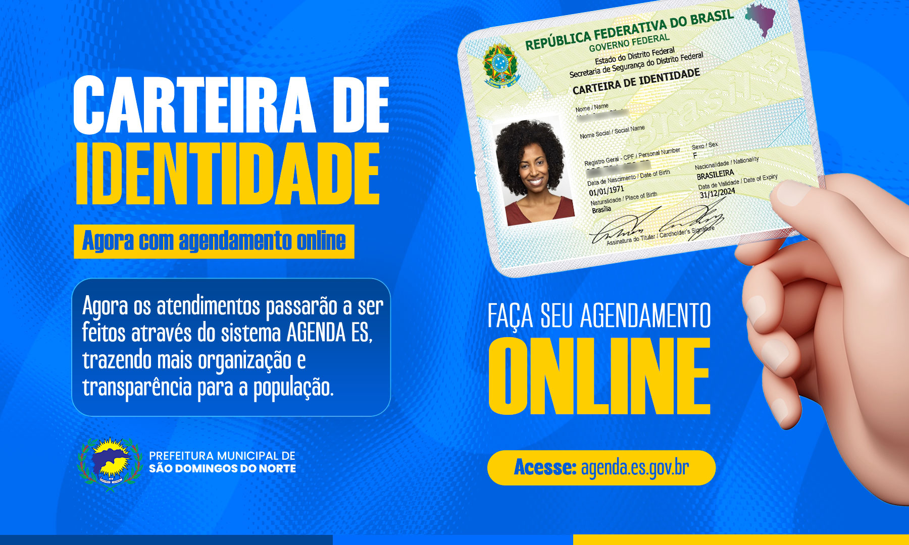 Imagem da notícia: São Domingos do Norte passará a utilizar sistema online para agendamento da Carteira de Identidade