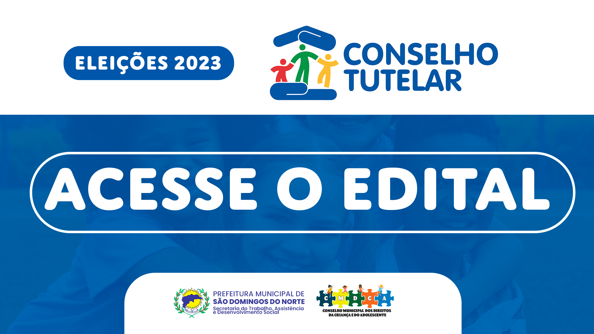 Imagem da notícia: Eleições Conselho Tutelar 2023 - São Domingos do Norte 